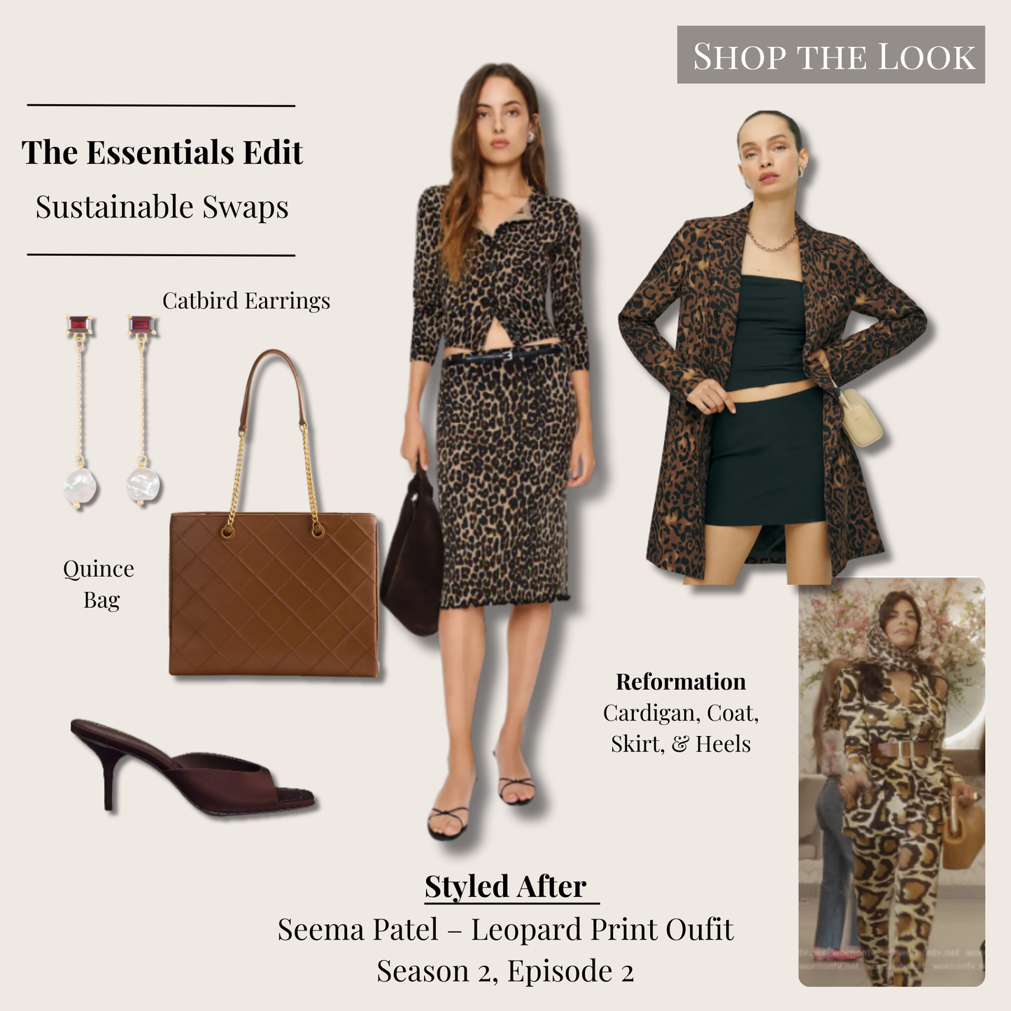 Essentials recreation of Seema Patel’s leopard print look from And Just Like That…, featuring the Reformation Nicola Regenerative Merino Leopard Skirt, Reformation Bernadette Leopard Cardigan, Reformation Eleonore Leopard Jacket, Reformation Clementine Café Satin Heeled Mules, Quince Italian Leather Diamond Stitch Tote in Cognac, and Catbird Gemma Garnet Earrings presented in a clean, minimalist arrangement.