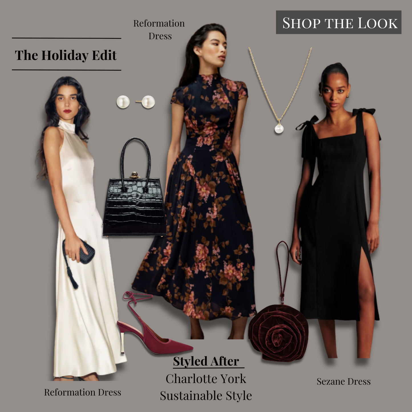 Charlotte York–inspired holiday looks from And Just Like That…, featuring the Reformation Maven Dress in Lyric Black Floral, Sézane Dorotha black dress, Reformation Katelyn Silk Dress in Fior Di Latte, Mejuri Pearl Oversized Stud Earrings, Reformation Paris dark cherry satin pumps, Mejuri Mini Pearl Pendant Necklace, Reformation Peppa top-handle bag, and the Reformation Evelina wristlet in Bordeaux velvet arranged in a clean, minimalist editorial layout.