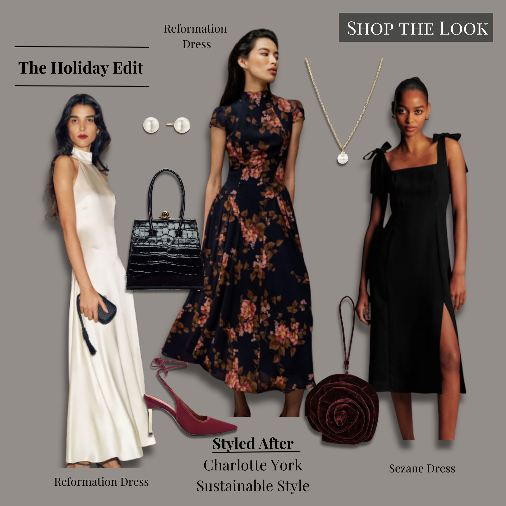 Charlotte York–inspired holiday looks from And Just Like That…, featuring the Reformation Maven Dress in Lyric Black Floral, Sézane Dorotha black dress, Reformation Katelyn Silk Dress in Fior Di Latte, Mejuri Pearl Oversized Stud Earrings, Reformation Paris dark cherry satin pumps, Mejuri Mini Pearl Pendant Necklace, Reformation Peppa top-handle bag, and the Reformation Evelina wristlet in Bordeaux velvet arranged in a clean, minimalist editorial layout.